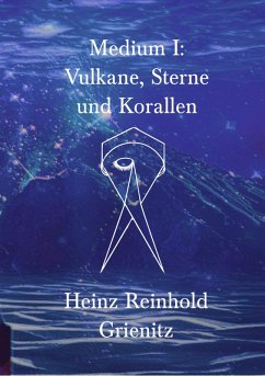 Medium I (eBook, ePUB) - Grienitz, Heinz Reinhold