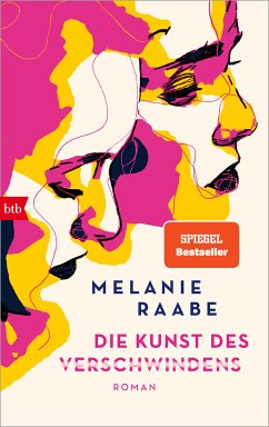 Die Kunst des Verschwindens (eBook, ePUB) - Raabe, Melanie