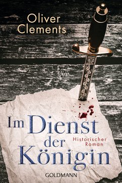 Im Dienst der Königin (eBook, ePUB) - Clements, Oliver