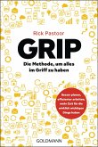 GRIP - Die Methode, um alles im Griff zu haben (eBook, ePUB)