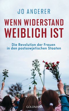 Wenn Widerstand weiblich ist (eBook, ePUB) - Angerer, Jo