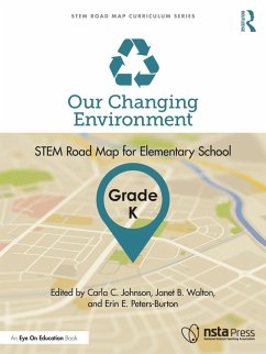 Cover Our Changing Environment, Grade K (eBook, PDF)