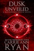 Dusk Unveiled (Ravenwood Coven, #3) (eBook, ePUB)