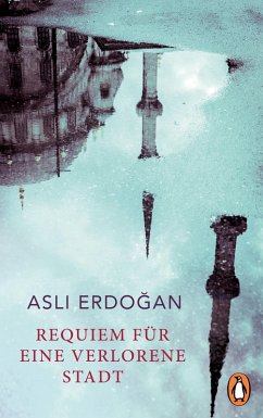 Requiem für eine verlorene Stadt (eBook, ePUB) - Erdogan, Asli