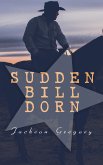 Sudden Bill Dorn (eBook, ePUB)