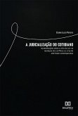 A Judicialização do Cotidiano (eBook, ePUB)