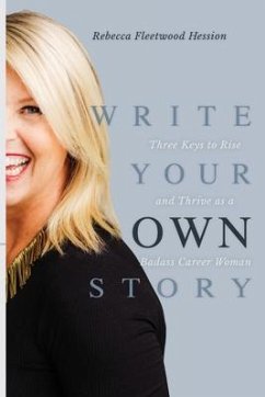 Write Your OWN Story (eBook, ePUB) - Hession, Rebecca Fleetwood