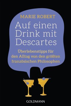 Auf einen Drink mit Descartes (eBook, ePUB) - Robert, Marie