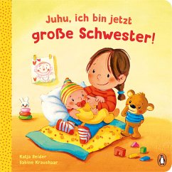 Juhu, ich bin jetzt große Schwester! (eBook, ePUB) - Reider, Katja