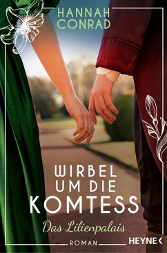 Wirbel um die Komtess / Lilienpalais Bd.3 (eBook, ePUB) - Conrad, Hannah
