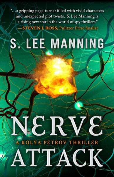 Nerve Attack (A Kolya Petrov Thriller) (eBook, ePUB) Nerve Attack (A Kolya Petrov Thriller) (eBook, ePUB)