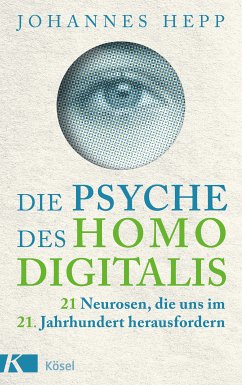 Die Psyche des Homo Digitalis (eBook, ePUB) - Hepp, Johannes