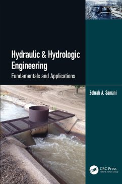 Hydraulic & Hydrologic Engineering (eBook, ePUB) - Samani, Zohrab A.