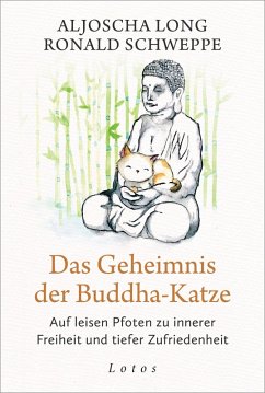 Das Geheimnis der Buddha-Katze (eBook, ePUB) - Long, Aljoscha; Schweppe, Ronald