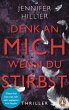Denk an mich, wenn du stirbst (eBook,... - Bild 1
