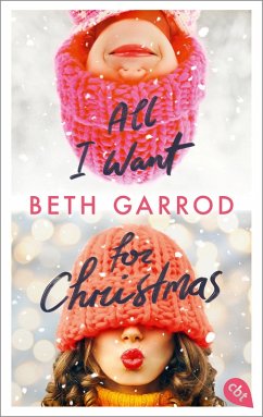 All I want for Christmas (eBook, ePUB) - Garrod, Beth