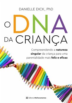 O DNA da criança (eBook, ePUB) - Dick, Danielle