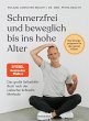 Schmerzfrei und beweglich bis ins hohe... - Bild 1