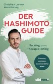 Der Hashimoto-Guide - Ihr Weg zum Therapie-Erfolg (eBook, ePUB)