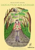 Dando voz aos animais (eBook, ePUB)