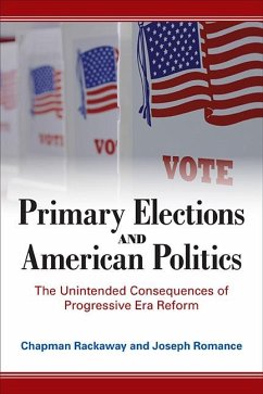 Cover Primary Elections and American Politics (eBook, ePUB)