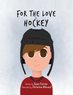 For the Love of Hockey (eBook, ePUB) - Fevrier, Sean