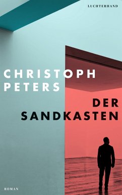Der Sandkasten (eBook, ePUB) - Peters, Christoph