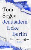 Jerusalem Ecke Berlin (eBook, ePUB)