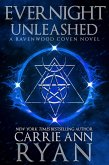 Evernight Unleashed (Ravenwood Coven, #3) (eBook, ePUB)