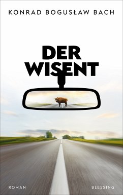 Der Wisent (eBook, ePUB) - Bach, Konrad Boguslaw