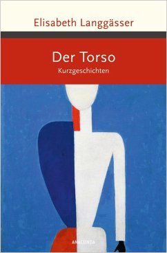 Der Torso. Kurzgeschichten (eBook, ePUB) - Langgässer, Elisabeth