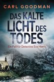 Das kalte Licht des Todes / Detective Eva Harris Bd.1 (eBook, ePUB)