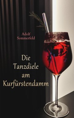 Die Tanzdiele am Kurfürstendamm (eBook, ePUB) - Sommerfeld, Adolf