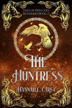 Cover The Huntress: Tales of Pern Coen (Bloodlines, #2) (eBook, ePUB)