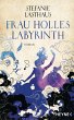 Frau Holles Labyrinth (eBook, ePUB) - Bild 1