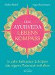 Der Ayurveda-Lebenskompass (eBook, ePUB) - Bild 1