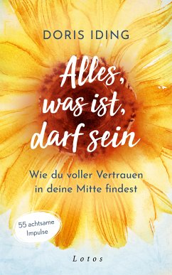 Alles, was ist, darf sein (eBook, ePUB) - Iding, Doris