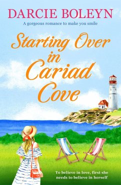 Starting Over in Cariad Cove (eBook, ePUB) - Boleyn, Darcie