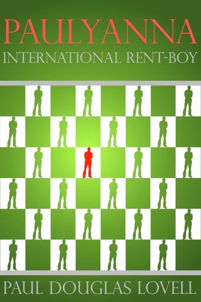 Paulyanna International Rent-boy (eBook, ePUB) Paulyanna International Rent-boy (eBook, ePUB)