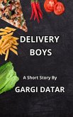 Delivery Boys (eBook, ePUB) Delivery Boys (eBook, ePUB)