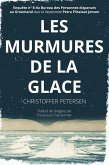 Les Murmures de la Glace (Bureau des Personnes disparues au Groenland, #8) (eBook, ePUB)