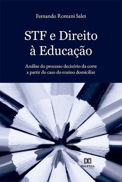 STF e Direito à Educação (eBook, ePUB) Cover STF e Direito à Educação (eBook, ePUB)