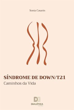 Síndrome de Down/T21 (eBook, ePUB) - Casarin, Sonia