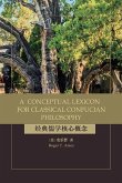 A Conceptual Lexicon for Classical Confucian Philosophy (eBook, ePUB)