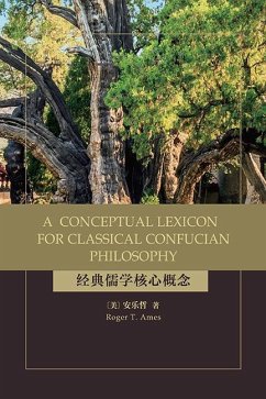Cover A Conceptual Lexicon for Classical Confucian Philosophy (eBook, ePUB)