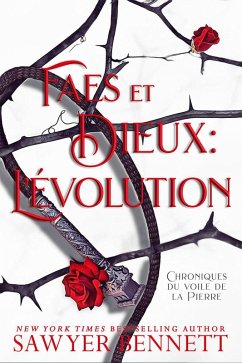Cover Faes et Dieux : L'évolution (Chroniques du voile de la Pierre, #3) (eBook, ePUB)