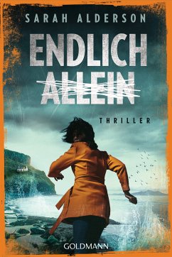 Endlich allein (eBook, ePUB) - Alderson, Sarah