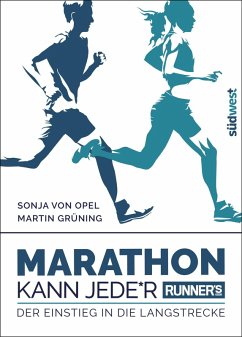 Runner's World: Marathon kann Jede*r (eBook, ePUB) - Opel, Sonja von; Grüning, Martin