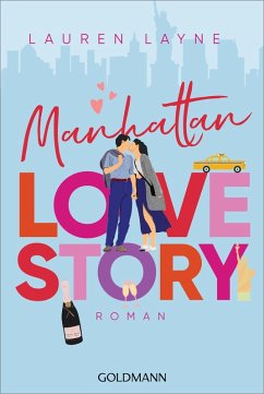 Manhattan Love Story (eBook, ePUB) - Layne, Lauren