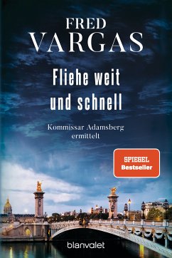 Fliehe weit und schnell / Kommissar Adamsberg Bd.4 (eBook, ePUB) - Vargas, Fred